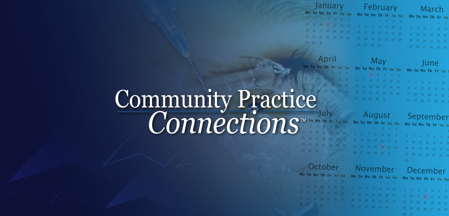 (CME Credit) Community Practice Connections™: Applying Advances in Neovascular Retinal Disease - Expanding Treatment Intervals & Enhancing Outcomes