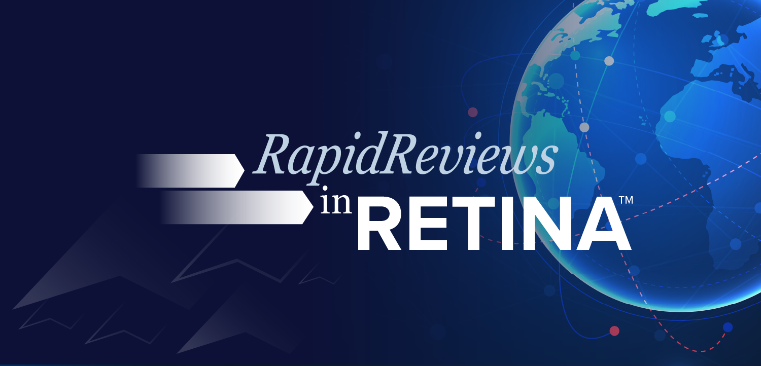 Rapid Reviews in Retina™: Emerging Updates from Winter 2024 – Addressing the Wealth of New Data in Treatments for nAMD and DME (Cope Credit)