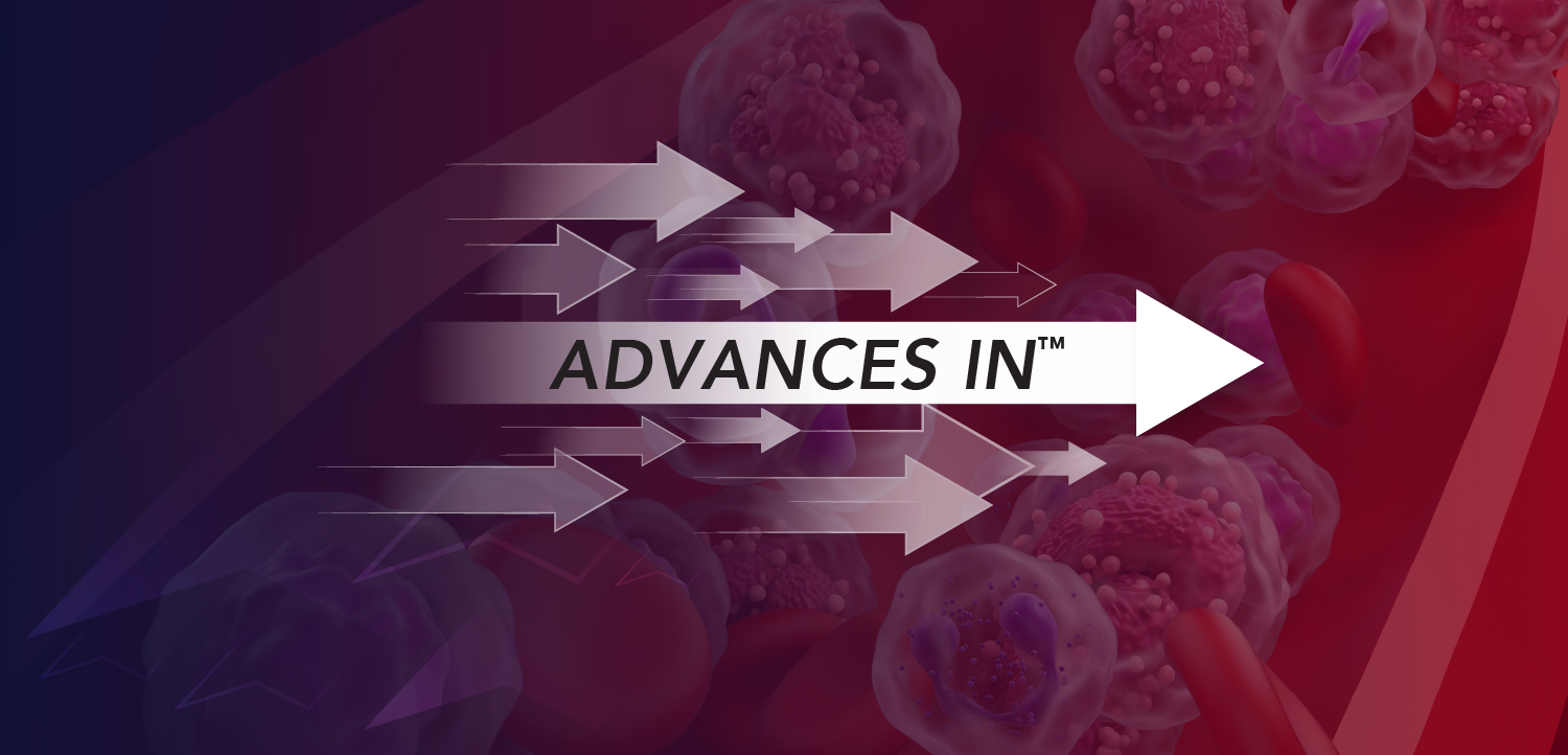 Advances In™: Taking R/R B-Cell ALL Management to the Next Level With New CAR T Approval