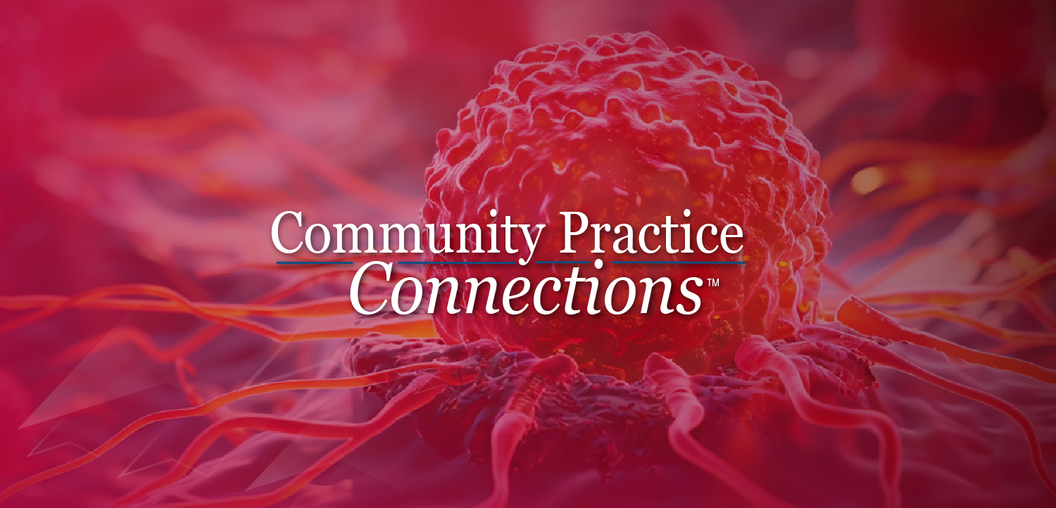 Community Practice Connections™: Contextualizing Novel Immunotherapy for Advanced Melanoma – How Do TIL Therapies Fit into Practice?