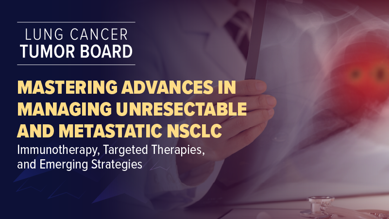 Mastering Advances in Managing Unresectable and Metastatic NSCLC—Immunotherapy, Targeted Therapies, and Emerging Strategies