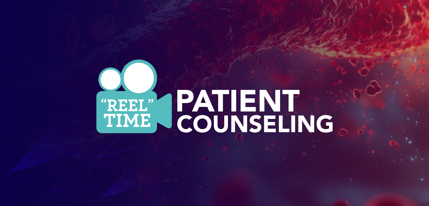 ‘REEL’ Time Patient Counseling™: Improving Quality of Life for Patients with Sickle Cell Disease – Disease Modifying Therapy Vs. Curative Approaches