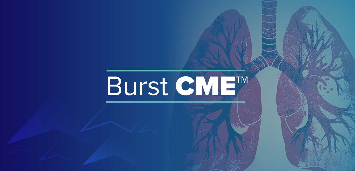 Burst CME™: Exploring Diagnosis and Testing Innovations for Targetable Mutations in SCLC