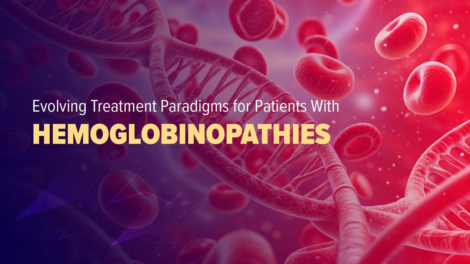 Evolving Treatment Paradigms for Patients With Hemoglobinopathies