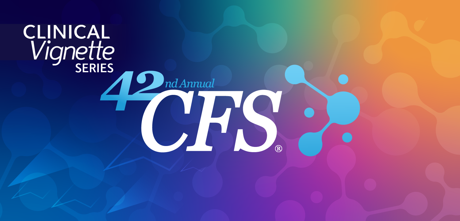  42nd Annual CFS: Chemotherapy Foundation Symposium®: Innovative Cancer Therapy for Tomorrow
