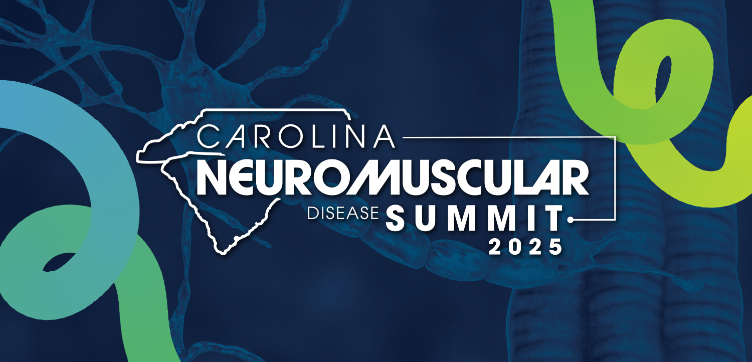 Carolina Neuromuscular Disease Summit