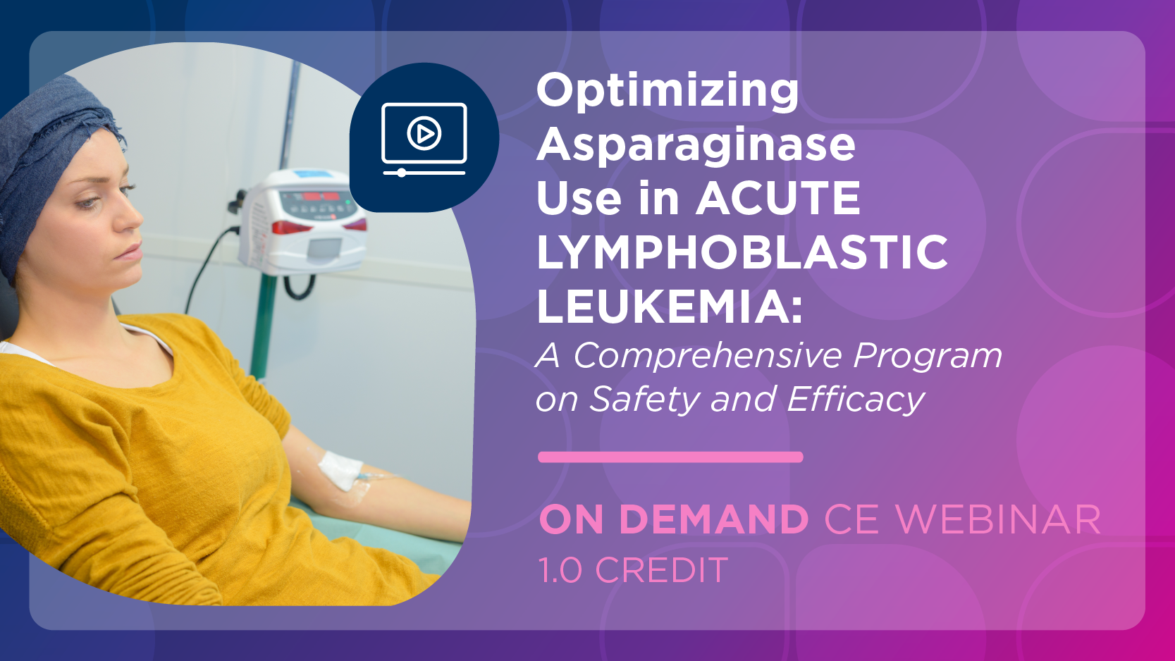 Optimizing Asparaginase Use in Acute Lymphoblastic Leukemia: A Comprehensive Program on Safety and Efficacy