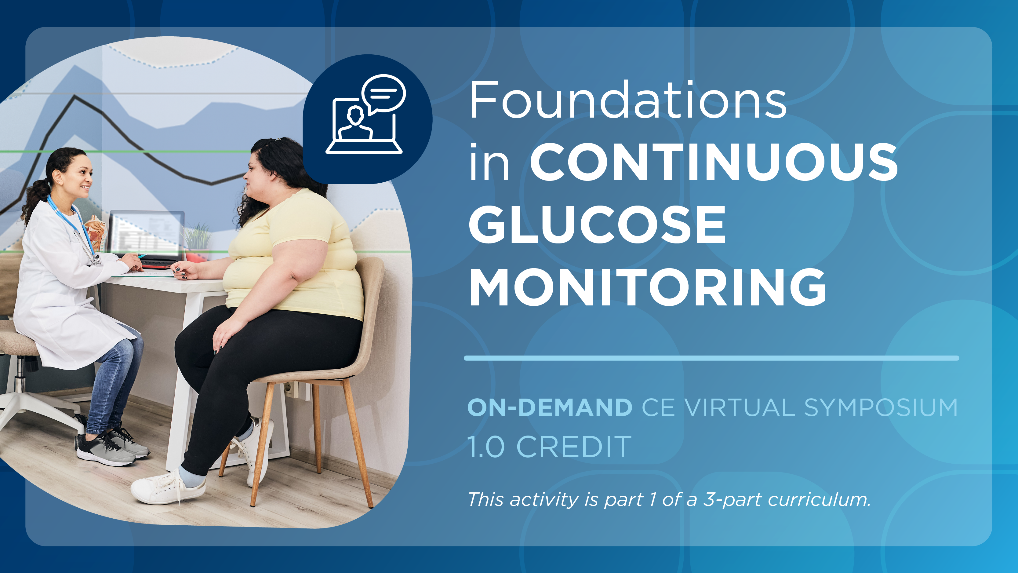Foundations in Continuous Glucose Monitoring