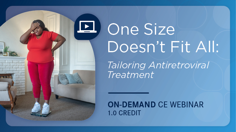 One Size Doesn't Fit All - Tailoring Antiretroviral Treatment