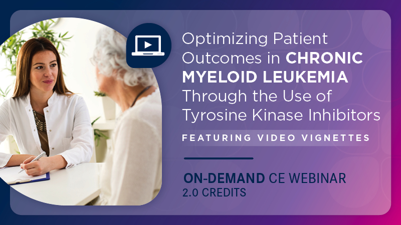 Optimizing Patient Outcomes in Chronic Myeloid Leukemia Through the Use of Tyrosine Kinase Inhibitors