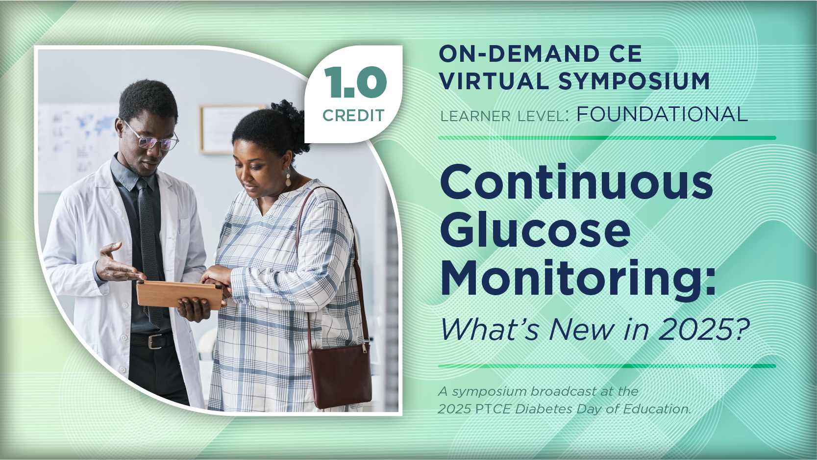 Continuous Glucose Monitoring: What's New in 2025?