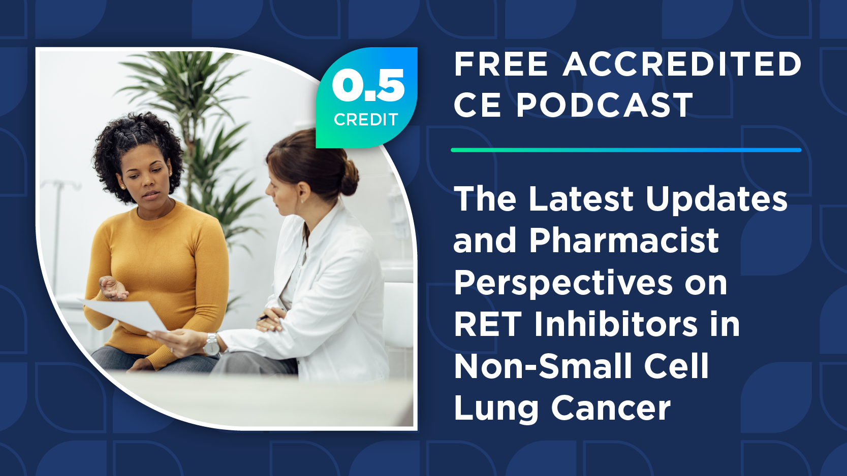 The Latest Updates and Pharmacist Perspectives on RET Inhibitors in Non‒Small Cell Lung Cancer
