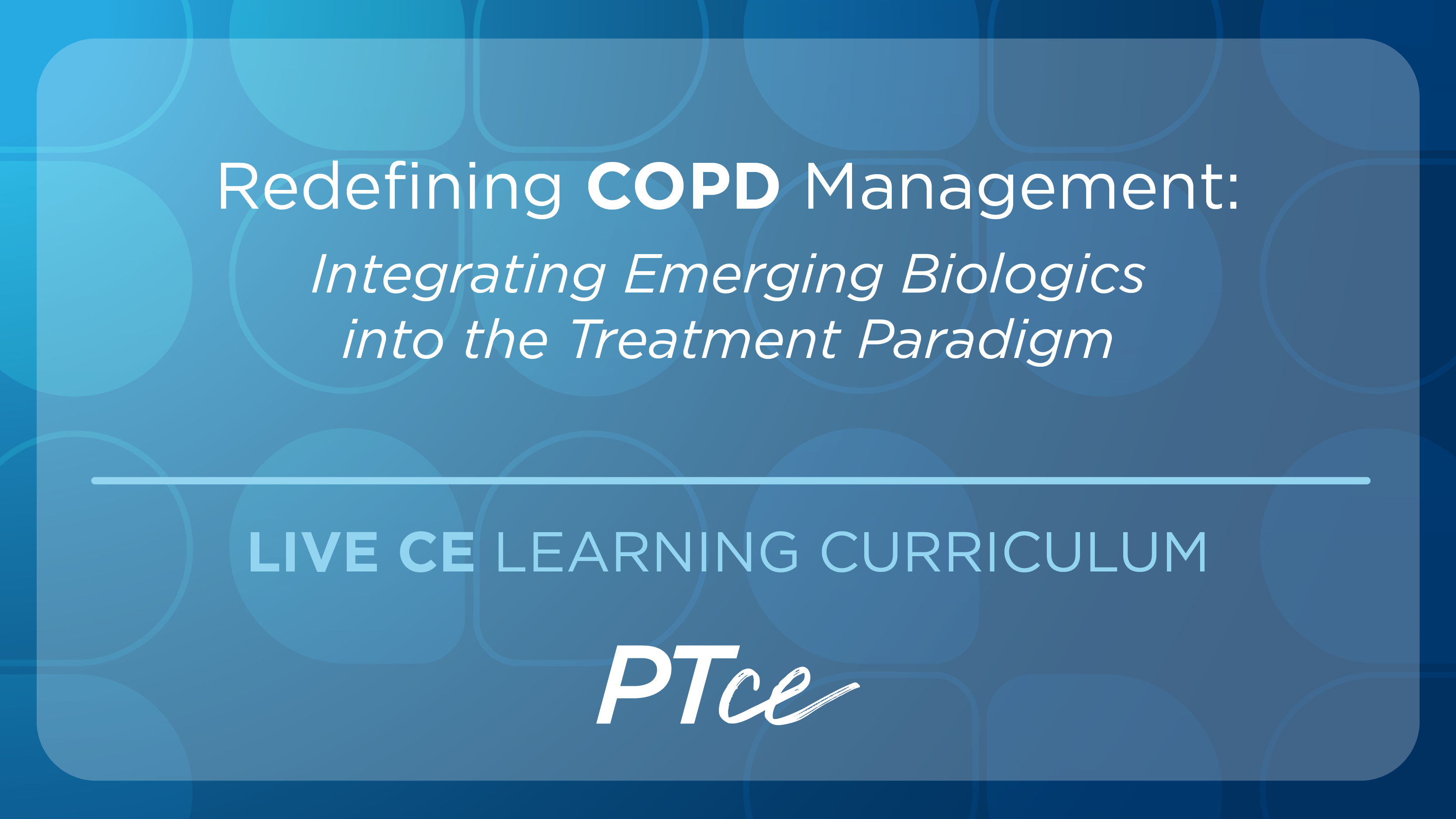 Redefining COPD Management: Integrating Emerging Biologics into the Treatment Paradigm