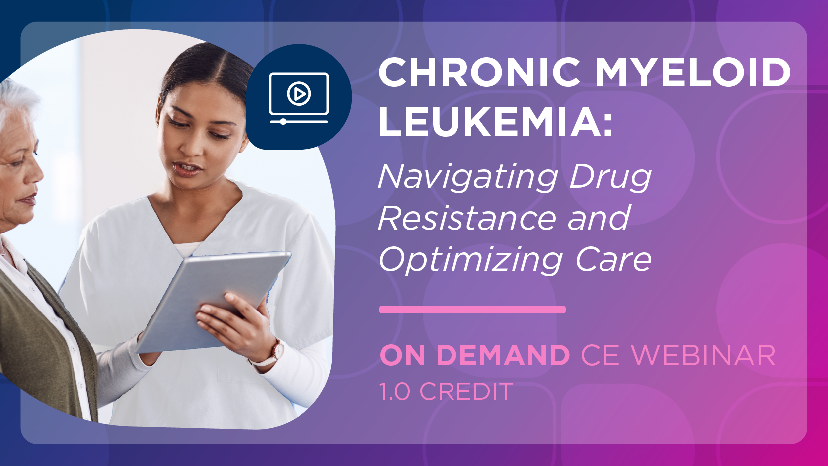 Chronic Myeloid Leukemia: Navigating Drug Resistance and Optimizing Care