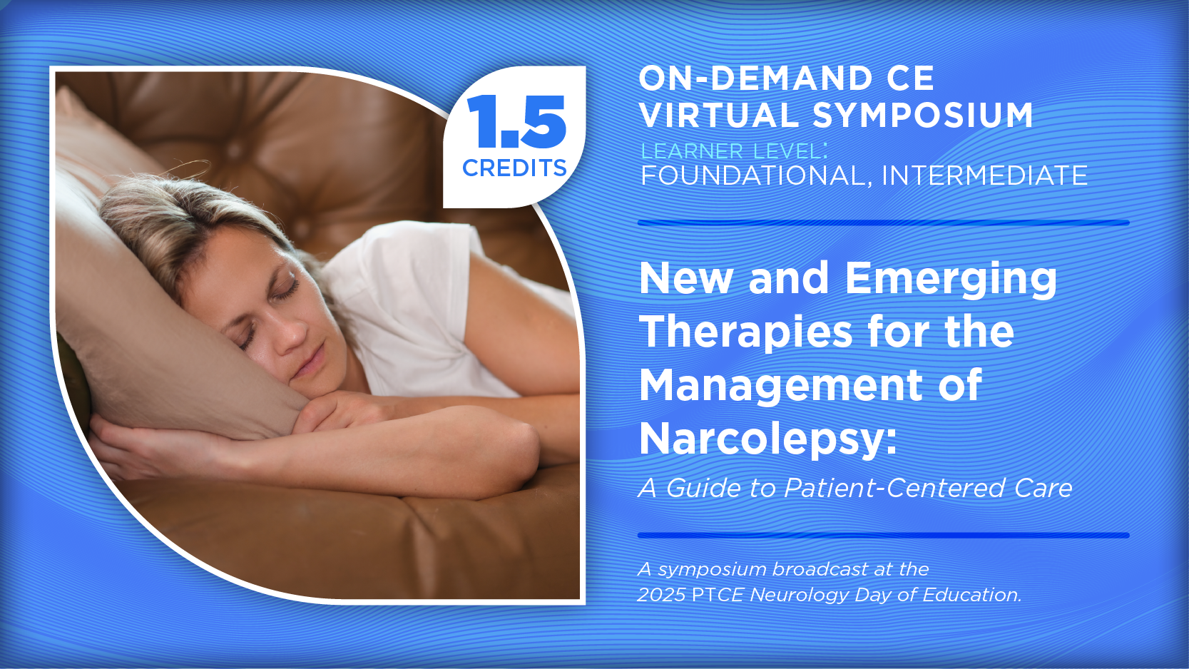 New and Emerging Therapies for the Management of Narcolepsy: A Guide to Patient-Centered Care