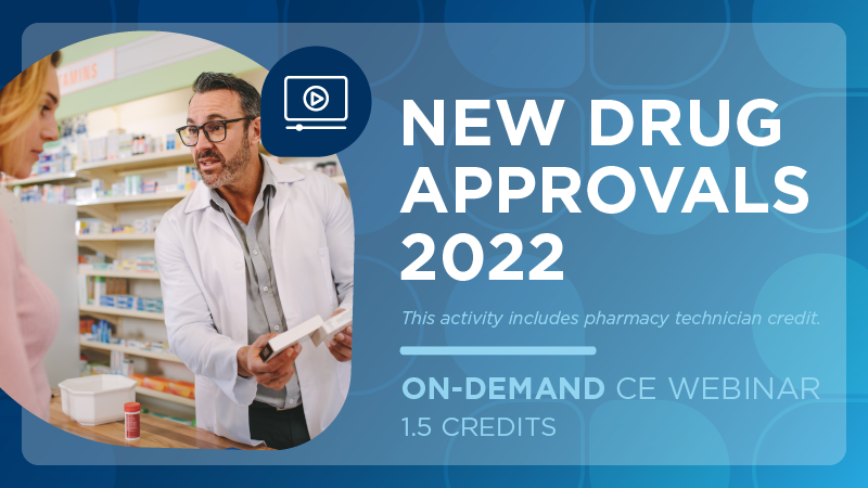 New Drug Approvals 2022
