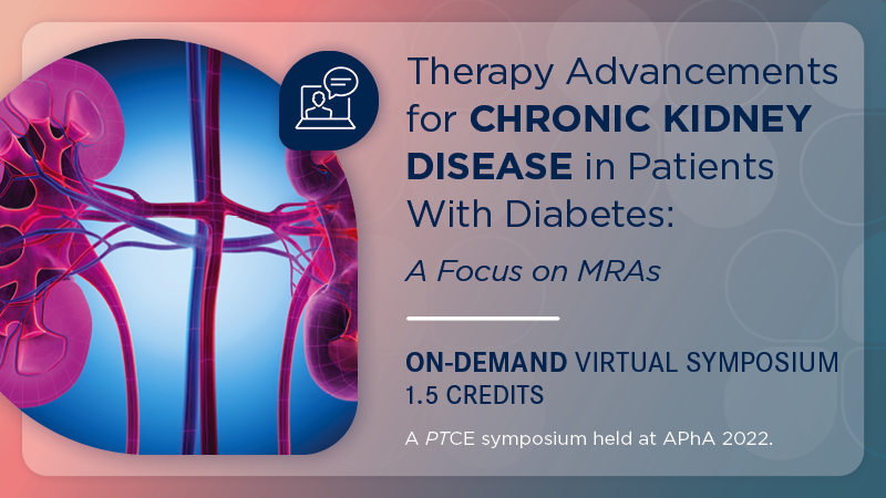 Therapy Advancements for Chronic Kidney Disease in Patients With Diabetes: A Focus on MRAs