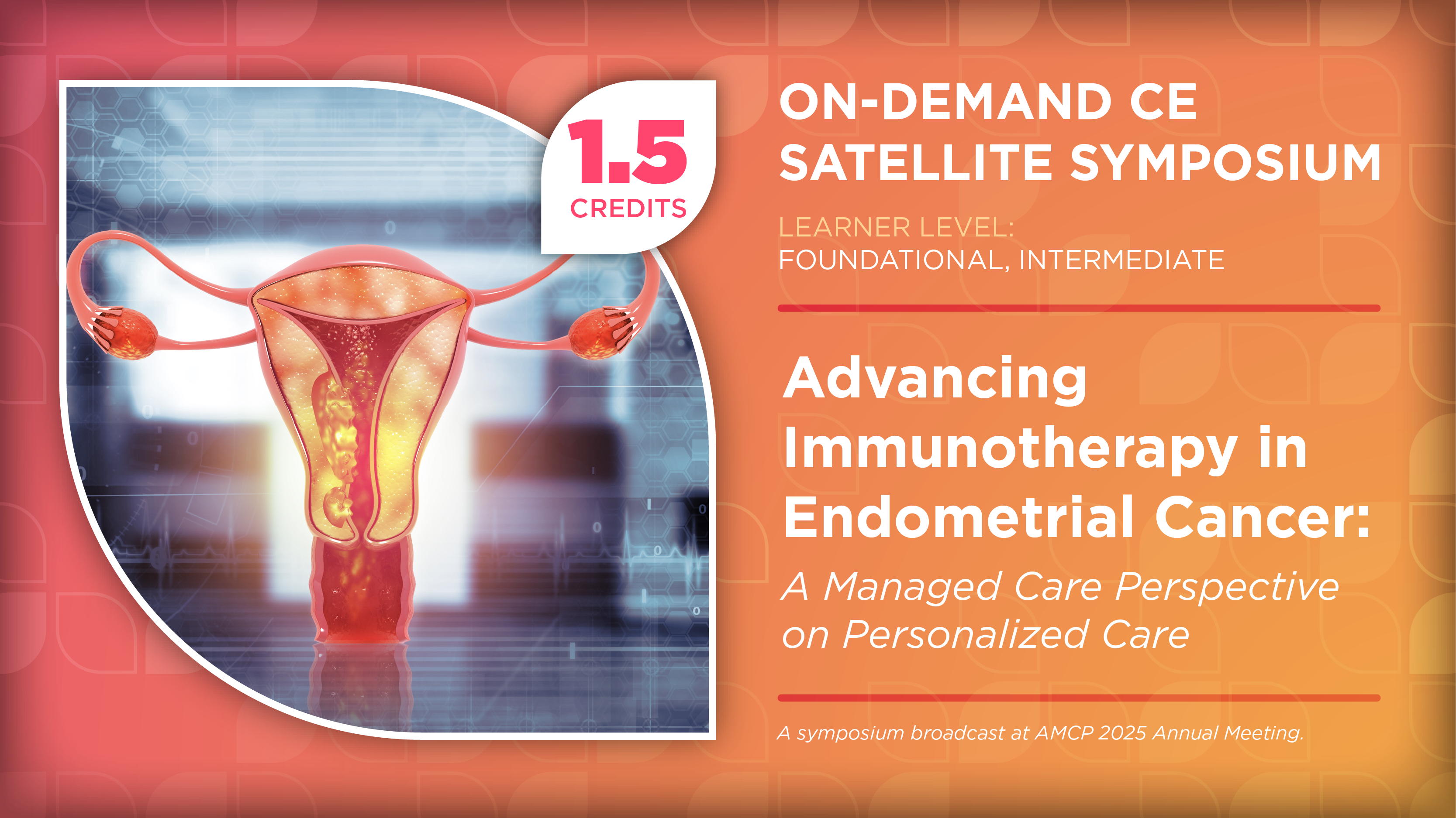 Advancing Immunotherapy in Endometrial Cancer: A Managed Care Perspective on Personalized Care