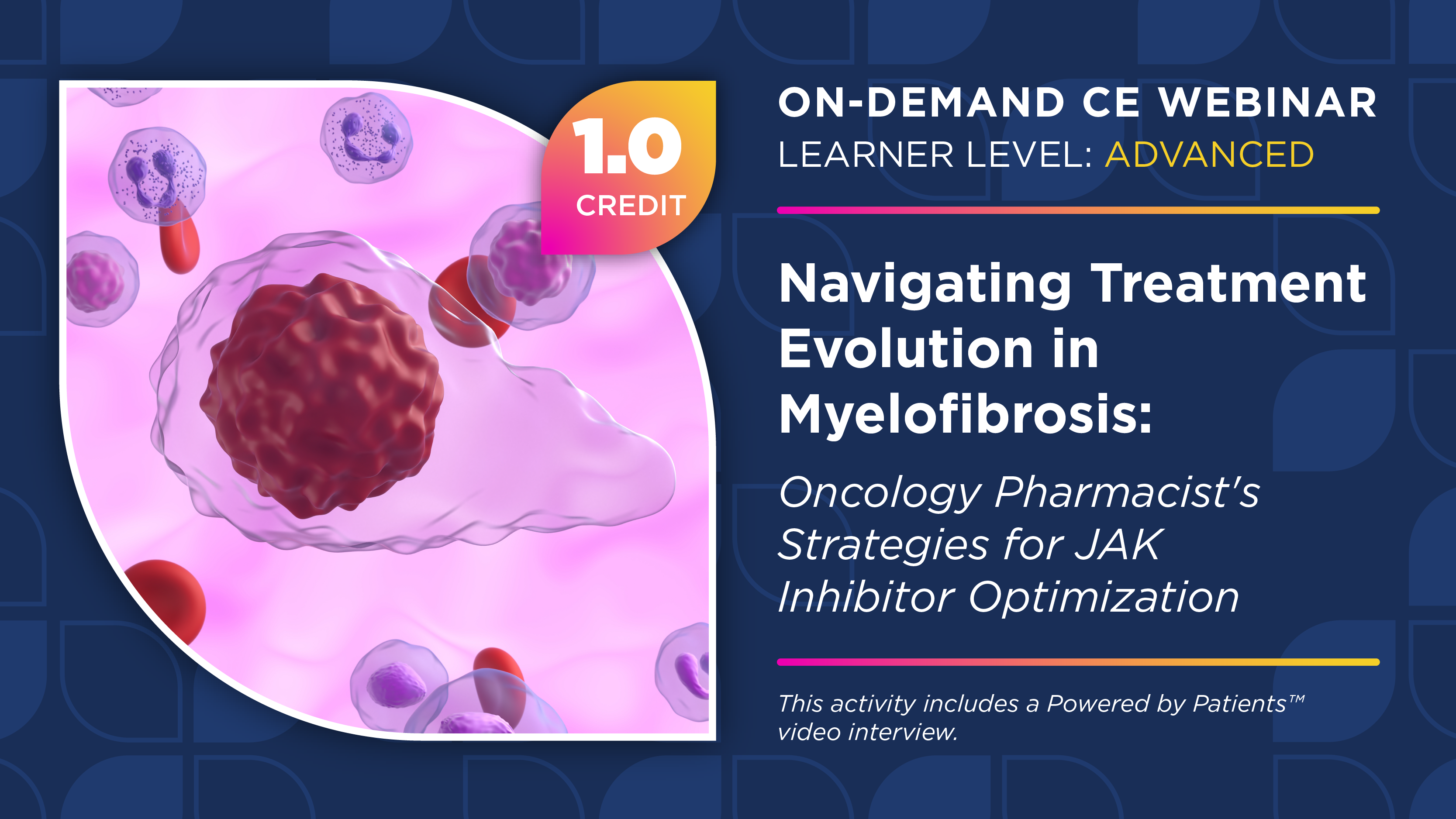 Navigating Treatment Evolution in Myelofibrosis: Oncology Pharmacist's ...