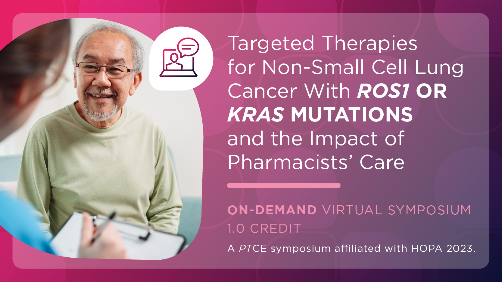 Targeted Therapies for Non-Small Cell Lung Cancer With ROS1 or KRAS Mutations and the Impact of Pharmacists’ Care