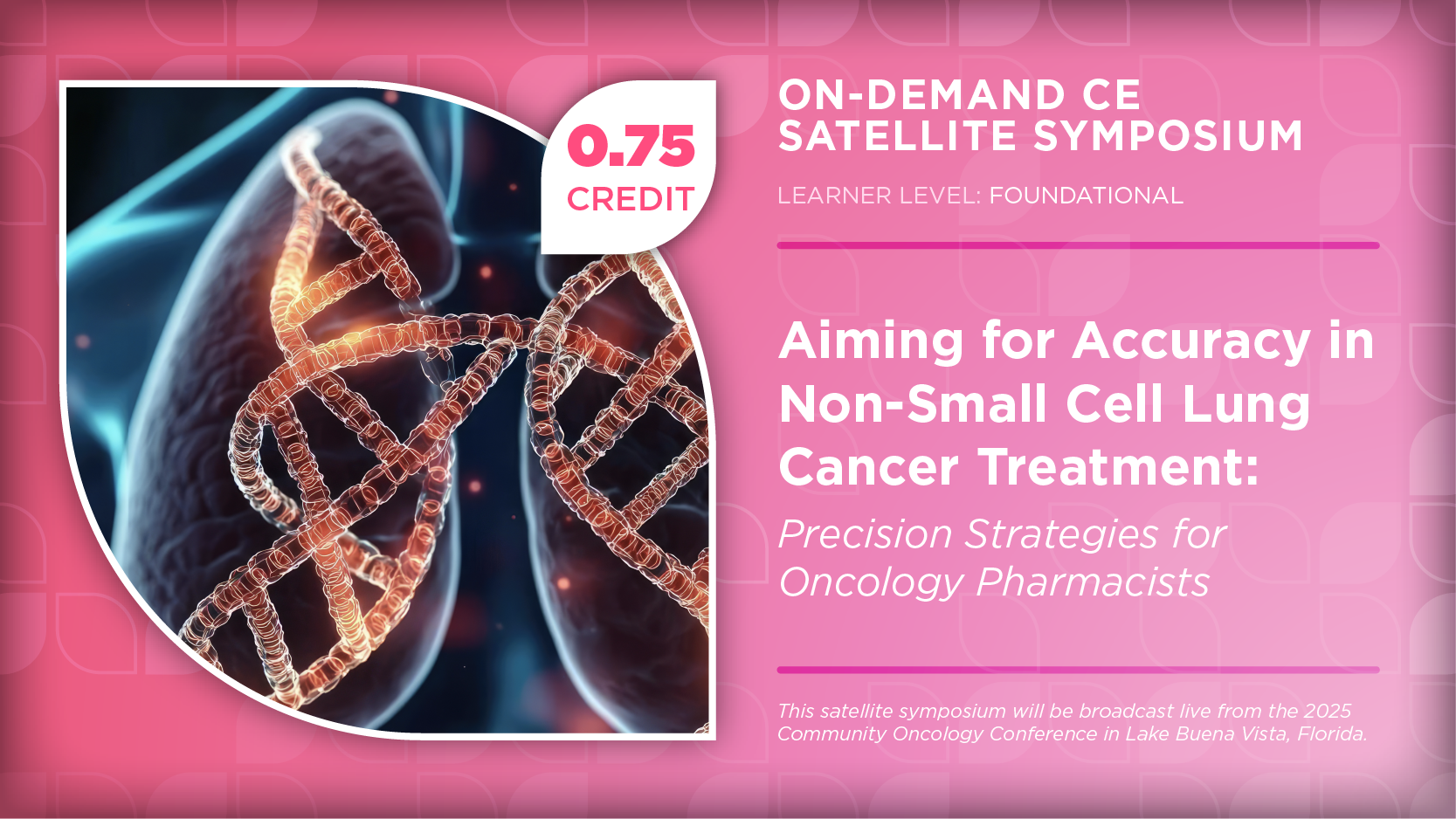Aiming for Accuracy in Non-Small Cell Lung Cancer Treatment: Precision Strategies for Oncology Pharmacists