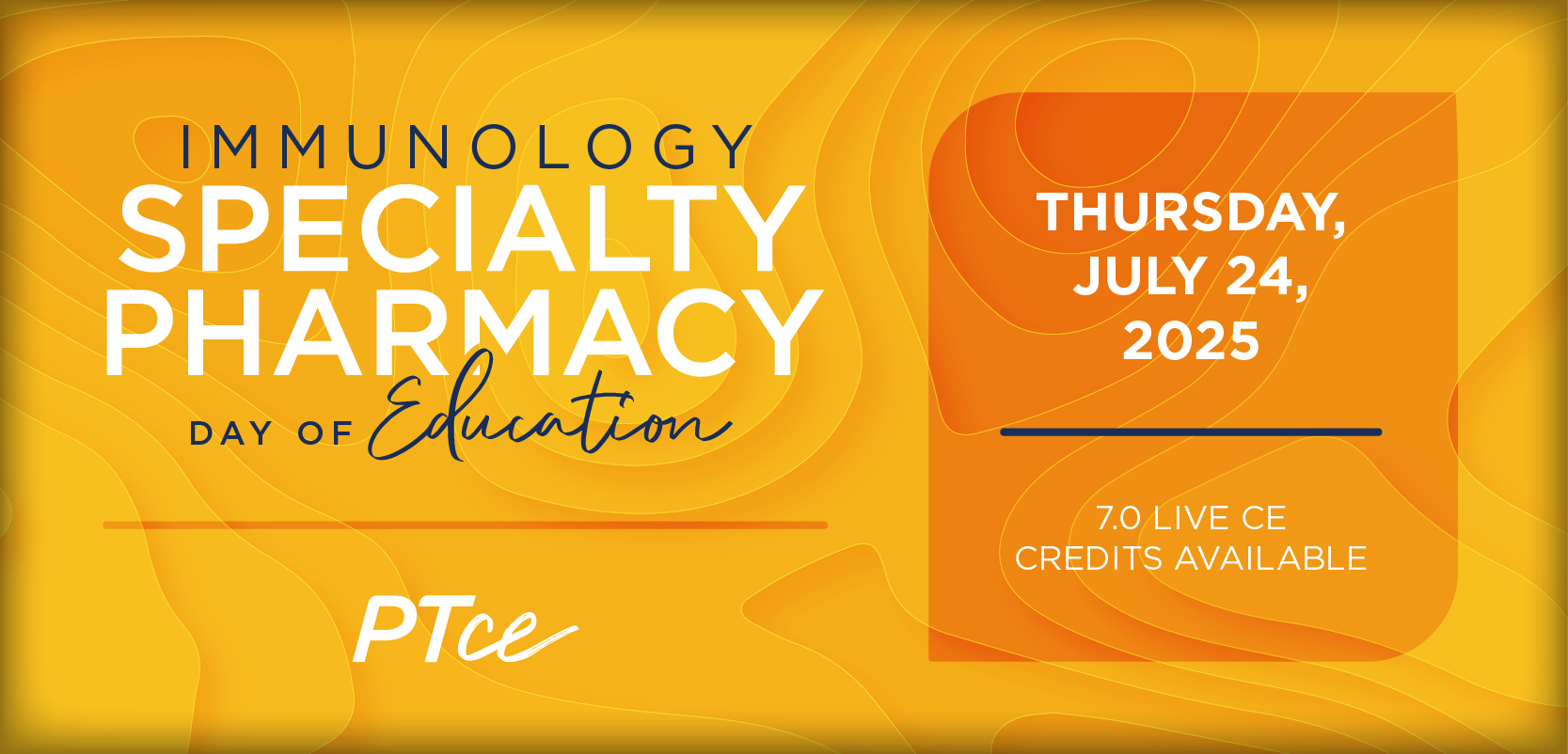 Immunology Specialty Pharmacy Day of Education 2025